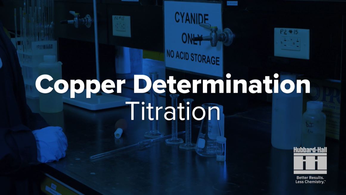 Hubbard-Hall Copper Cyanide Video Series