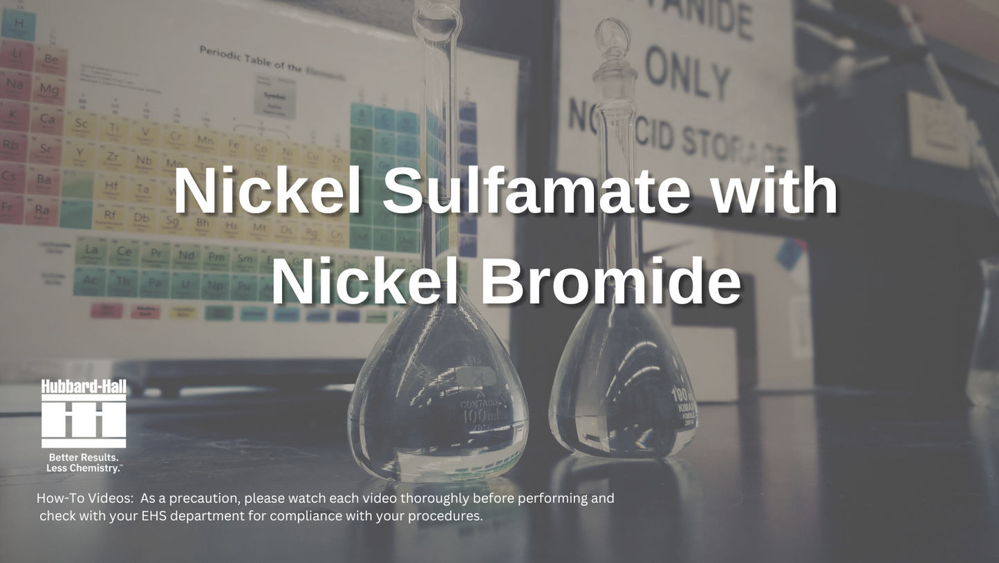 Hubbard-Hall Nickel Sulfamate with Nickel Bromide